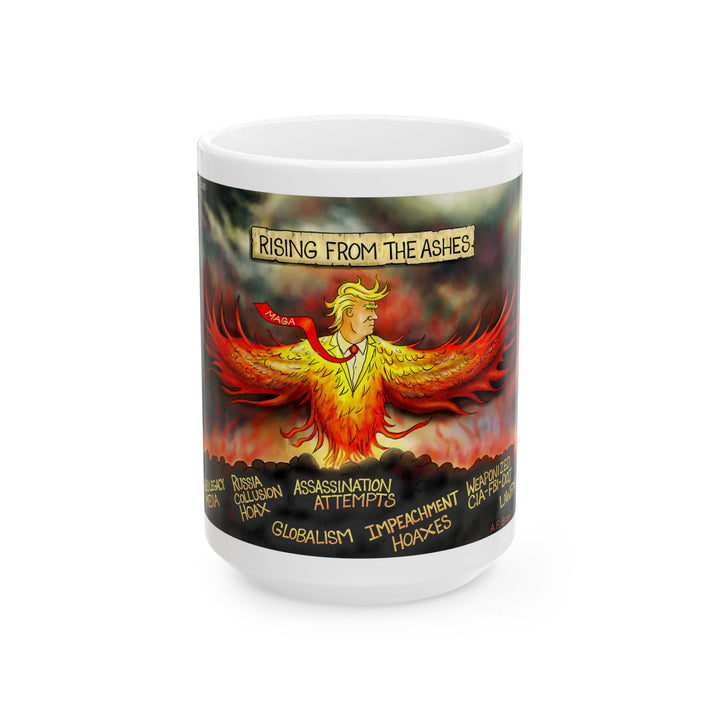 Rising From The Ashes Mug — Patriotic MAGA Coffee Cup (15oz)