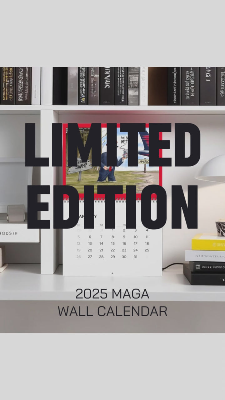 2025 Wall Calendar - The Return of MAGA Limited Edition by A.F. Branco