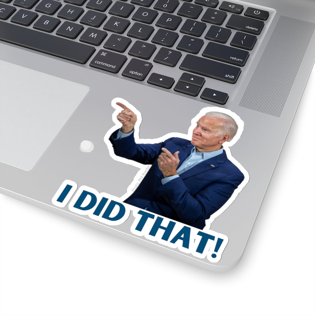 "I Did That" Funny Sticker - ALG Merch Store