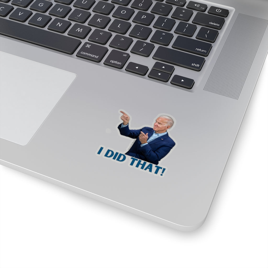 "I Did That" Funny Sticker - ALG Merch Store