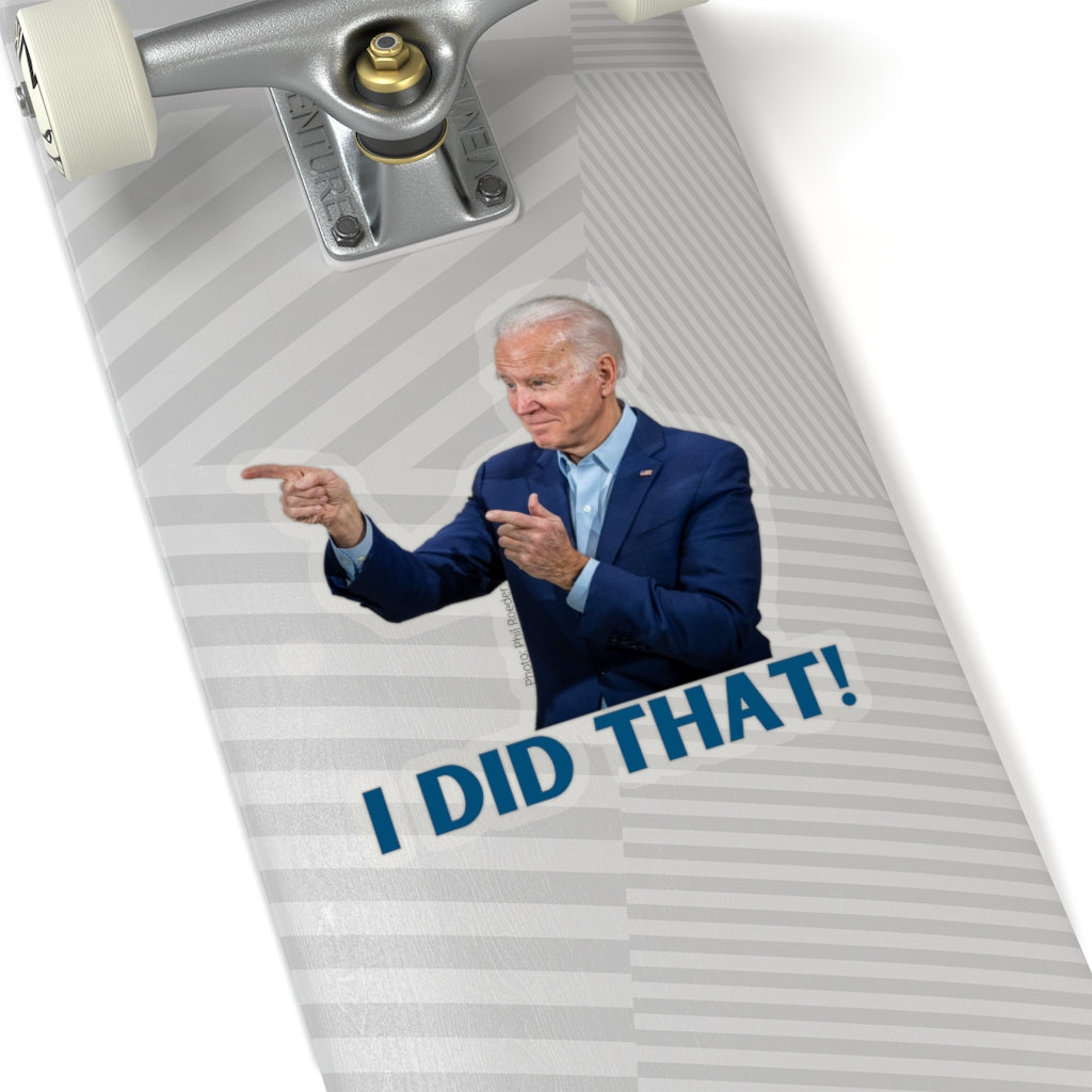 "I Did That" Funny Sticker - ALG Merch Store