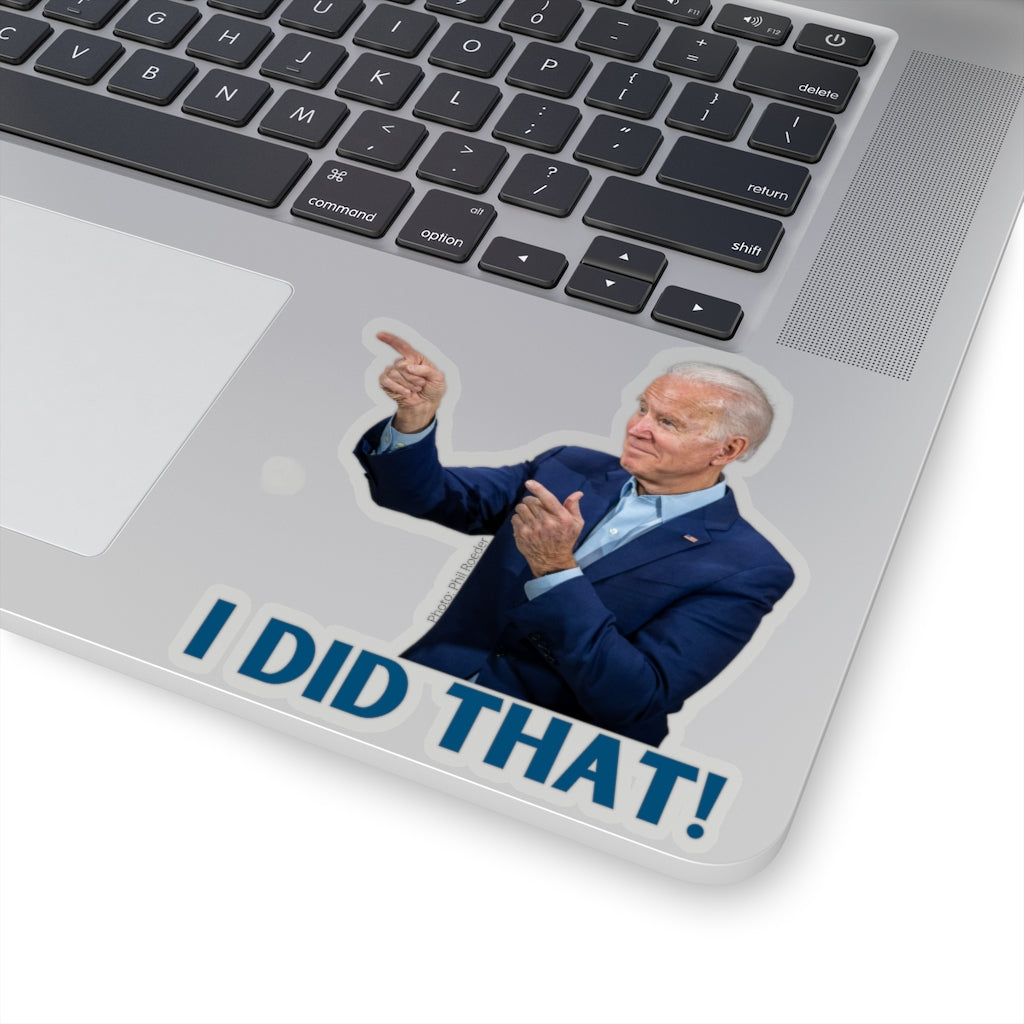 "I Did That" Funny Sticker - ALG Merch Store